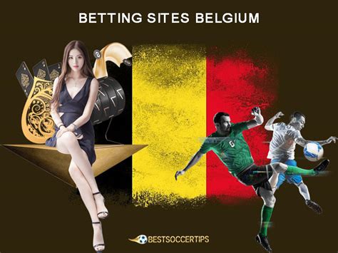 The 5 Best Belgian Betting Sites – Belgium Betting Guide